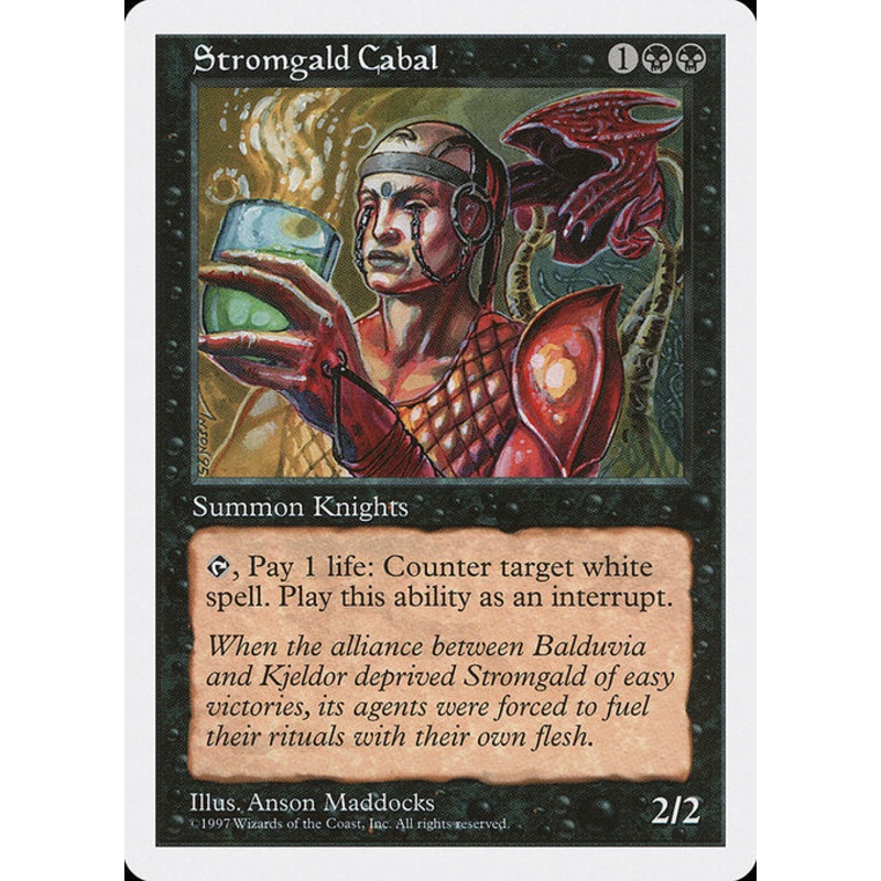 5ED: Stromgald Cabal