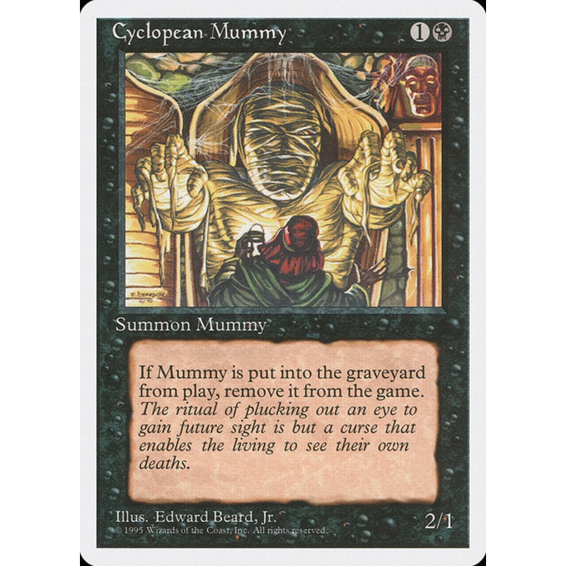 4ED: Cyclopean Mummy