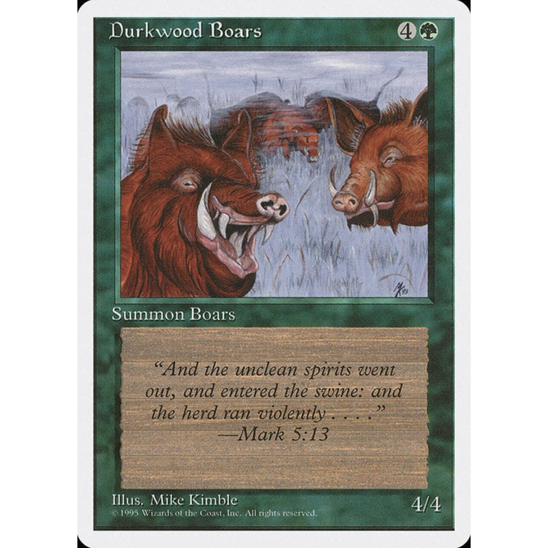 4ED: Durkwood Boars