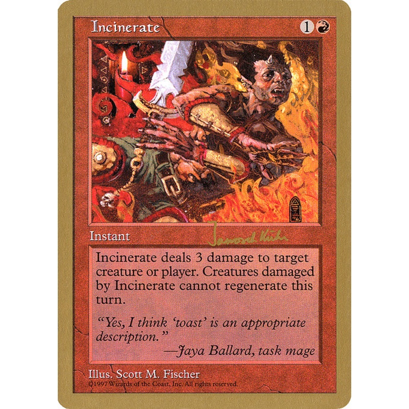 WC97: Incinerate - 1997 Janosch Kuhn (5ED)