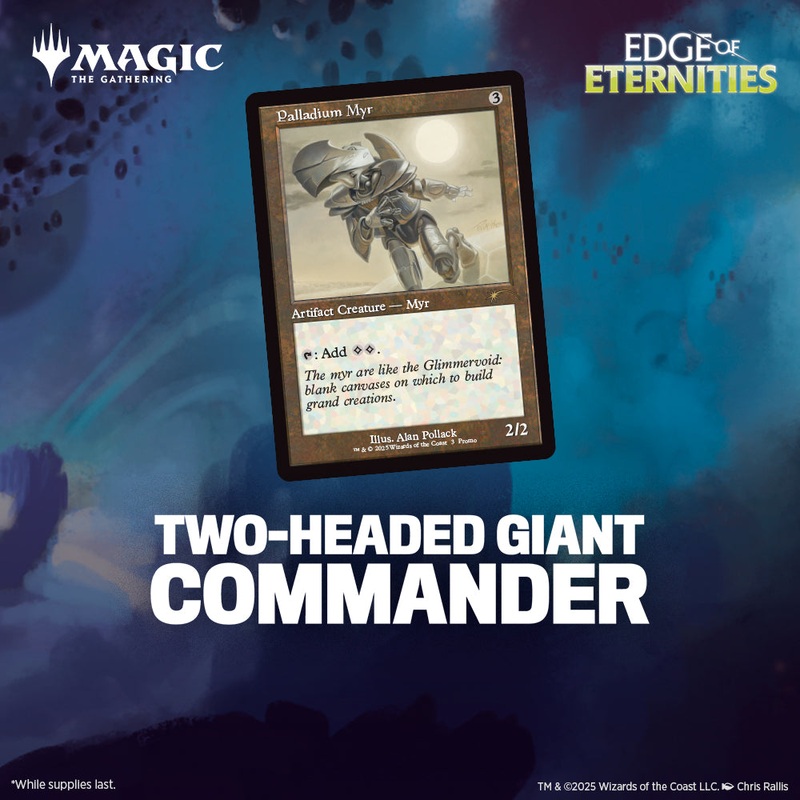 (Noblesville) Two-Headed Giant Commander Night (August)