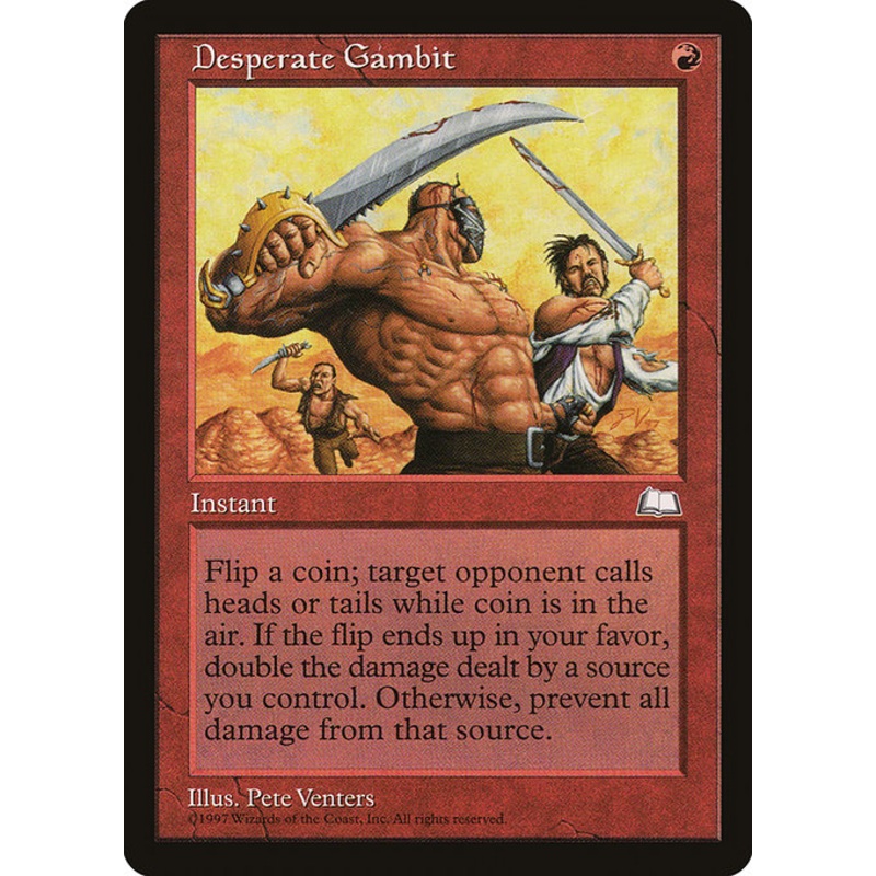 WTH: Desperate Gambit