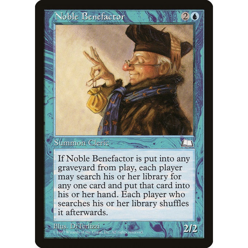 WTH: Noble Benefactor