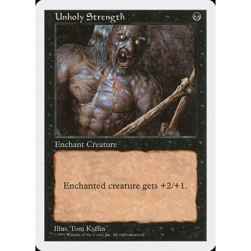 5ED: Unholy Strength