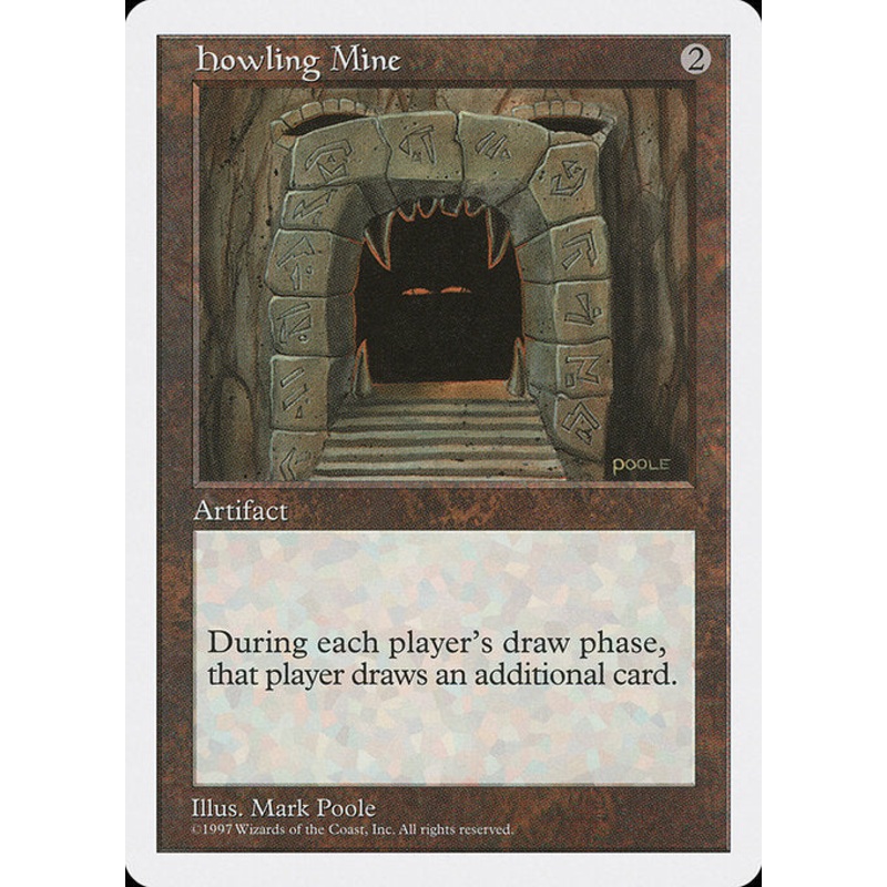 5ED: Howling Mine