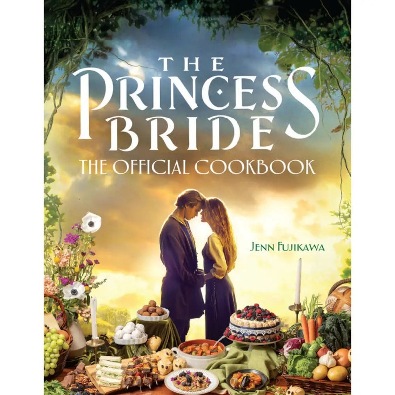 The Princess Bride: The Official Cookbook (Hardcover)
