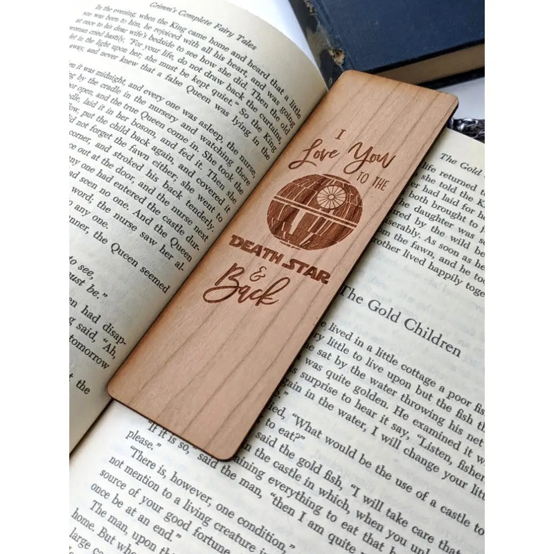 Love You to the Death Star and Back Wooden Bookmark