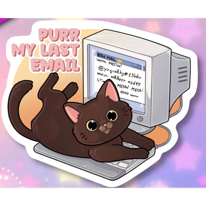 MKC Purr My Last Email Sticker