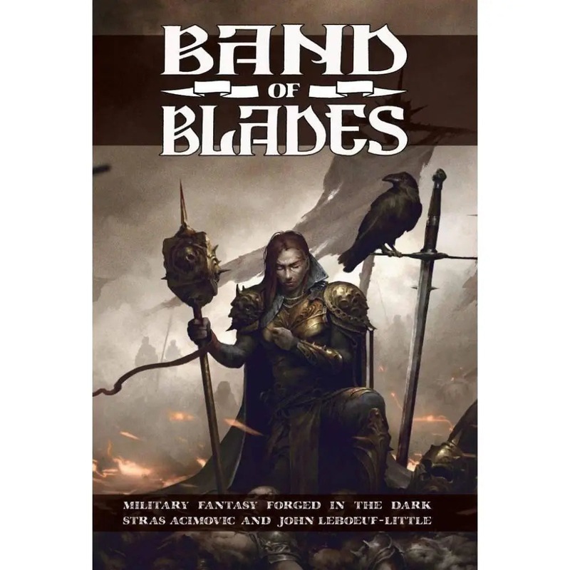 Band of Blades RPG (Forged in the Dark)