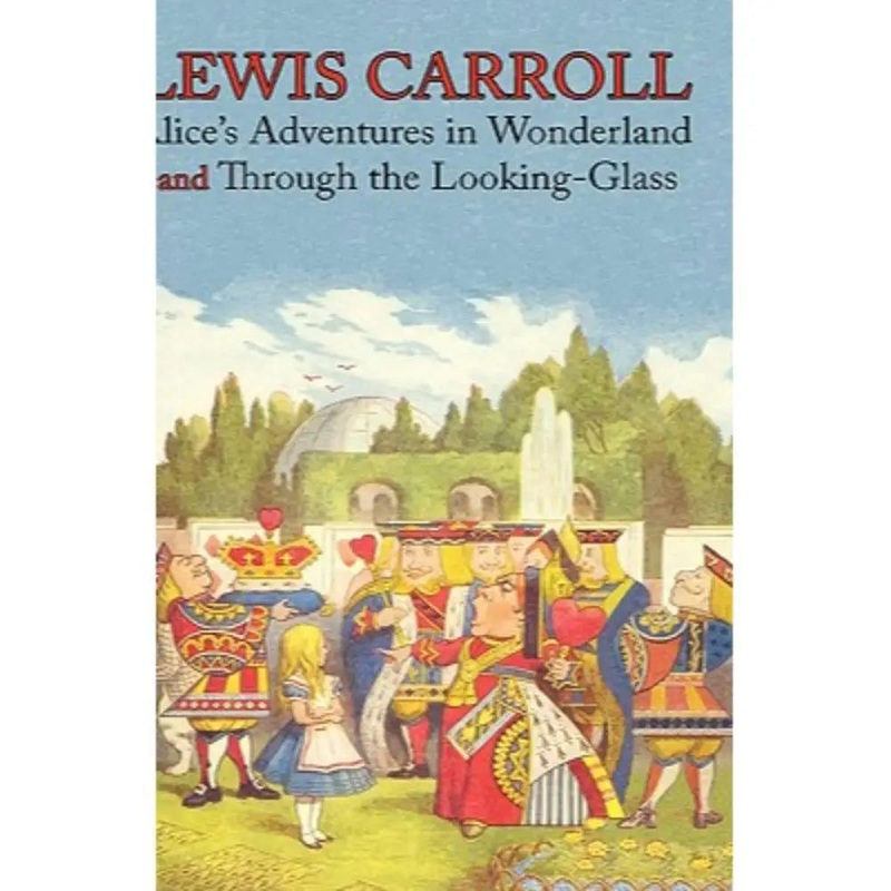 Alice's Adventures in Wonderland and Through the Looking-Glass (Illustrated) (Hardcover)