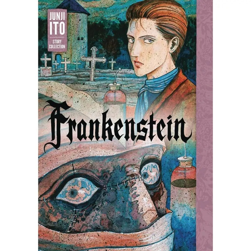 Frankenstein Story Collection by Junji Ito (Hardcover)