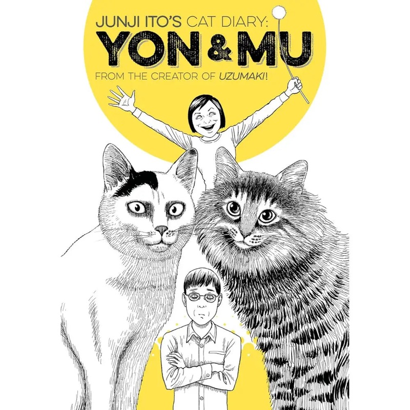 Junji Ito's Cat Diary Yon and Mu Volume 1 (Paperback)
