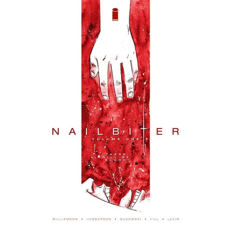 Nailbiter Volume 1 There Will Be Blood