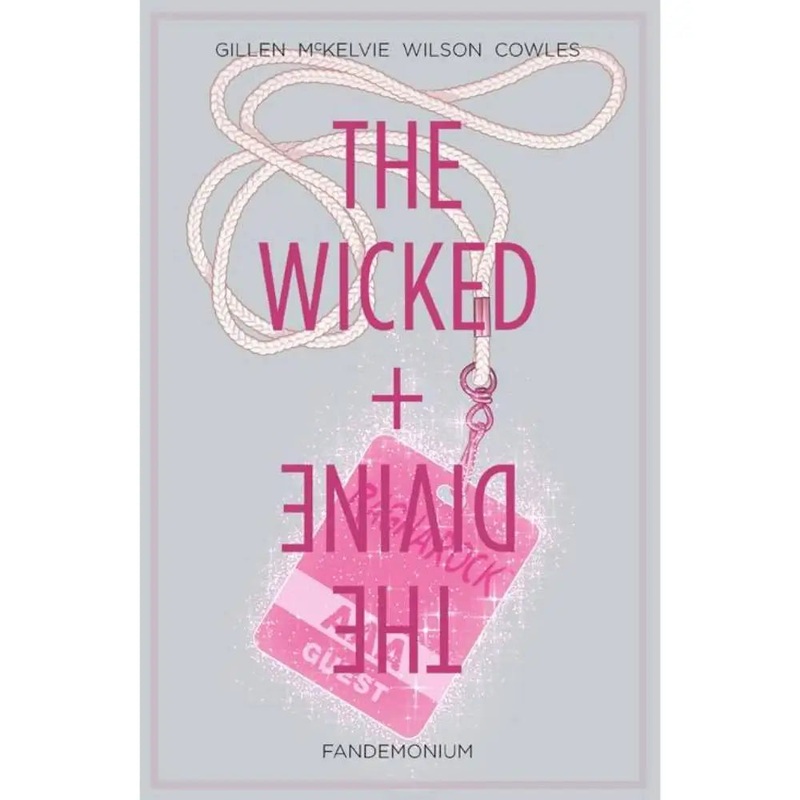 The Wicked and The Divine Volume 2 Fandemonium