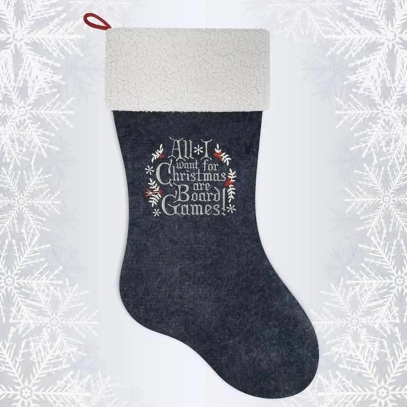 All I Want For Christmas Are Board Games Holiday Stocking