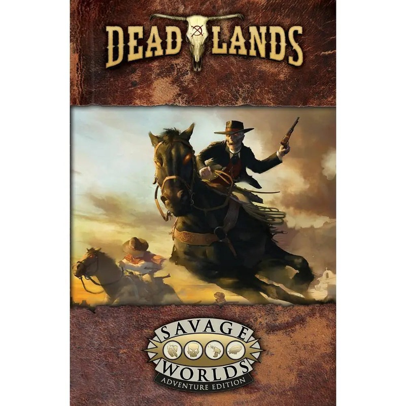 Savage Worlds RPG Deadlands: The Weird West Core Rules