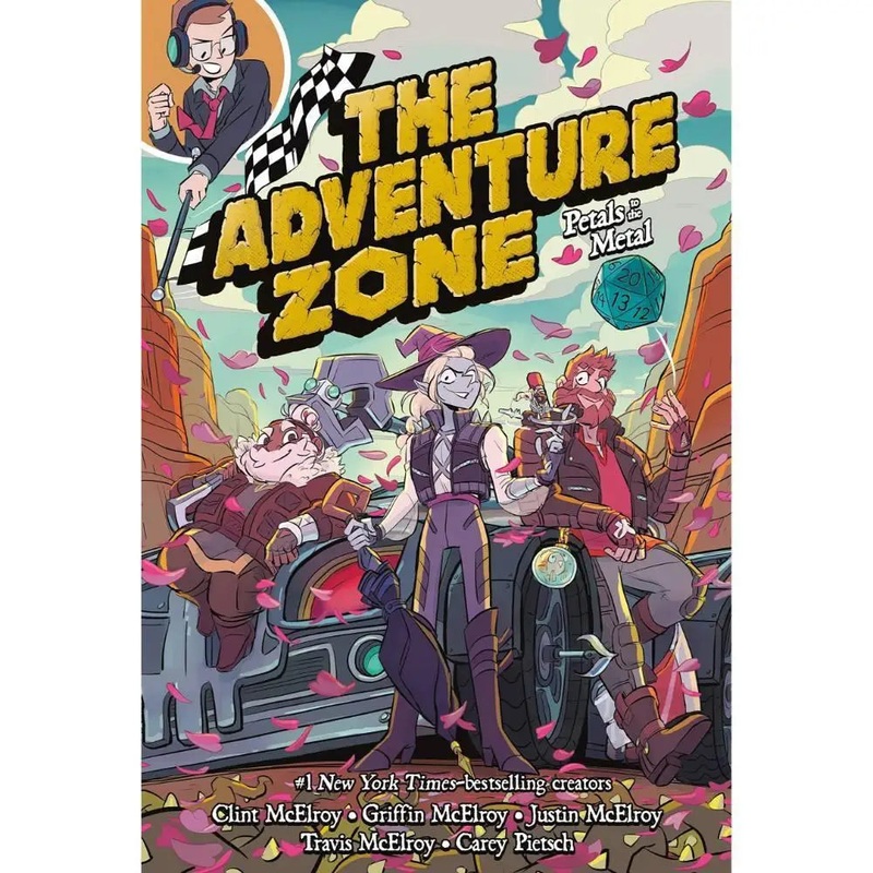 The Adventure Zone Volume 3 Petals to the Metal (Paperback)
