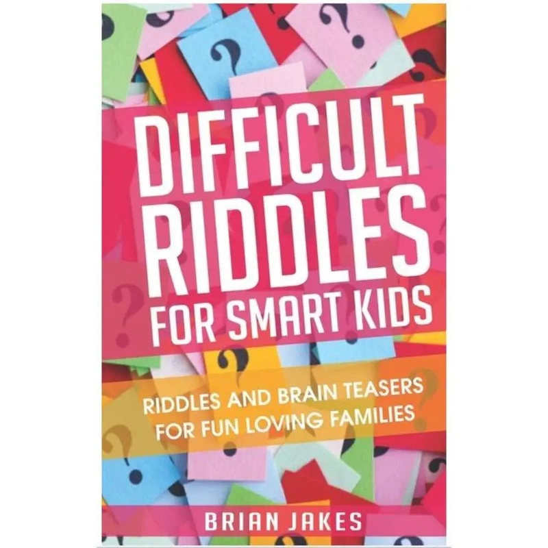 Difficult Riddles For Smart Kids (Paperback)