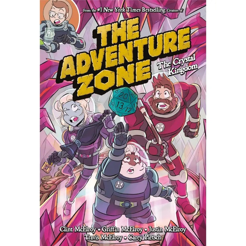 The Adventure Zone Volume 4 The Crystal Kingdom (Paperback)