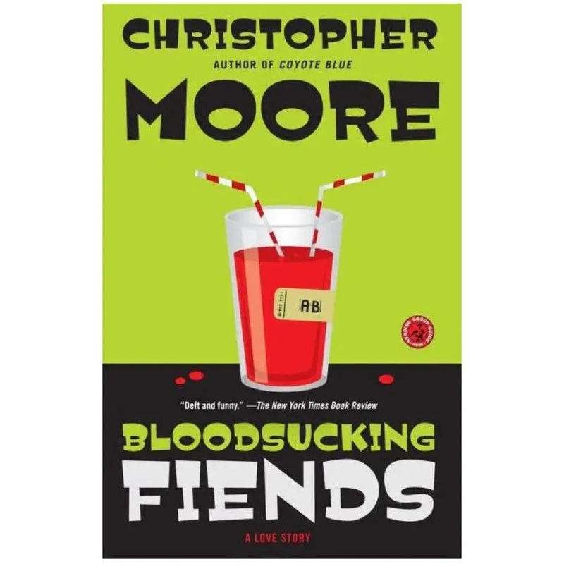 Bloodsucking Fiends (A Love Story Book 1) (Paperback)