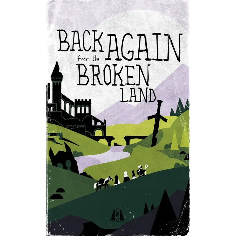 Back Again from the Broken Land RPG