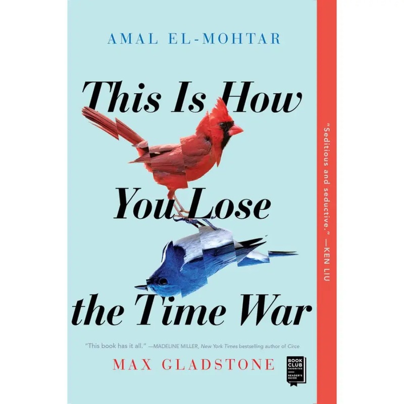 This is How You Lose the Time War (Paperback)