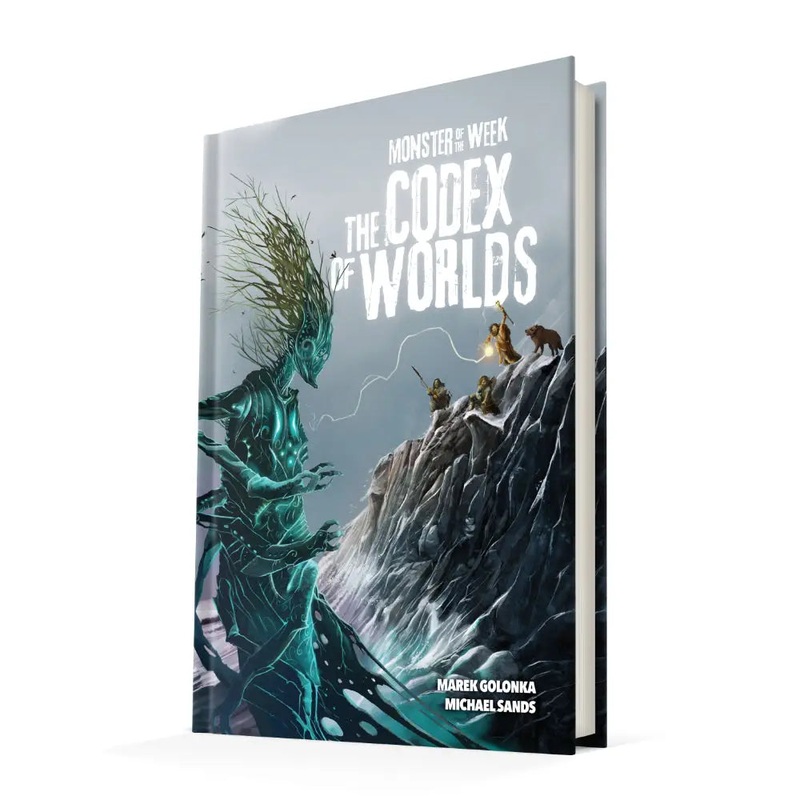 Monster of the Week RPG: The Codex of Worlds (Hardcover)