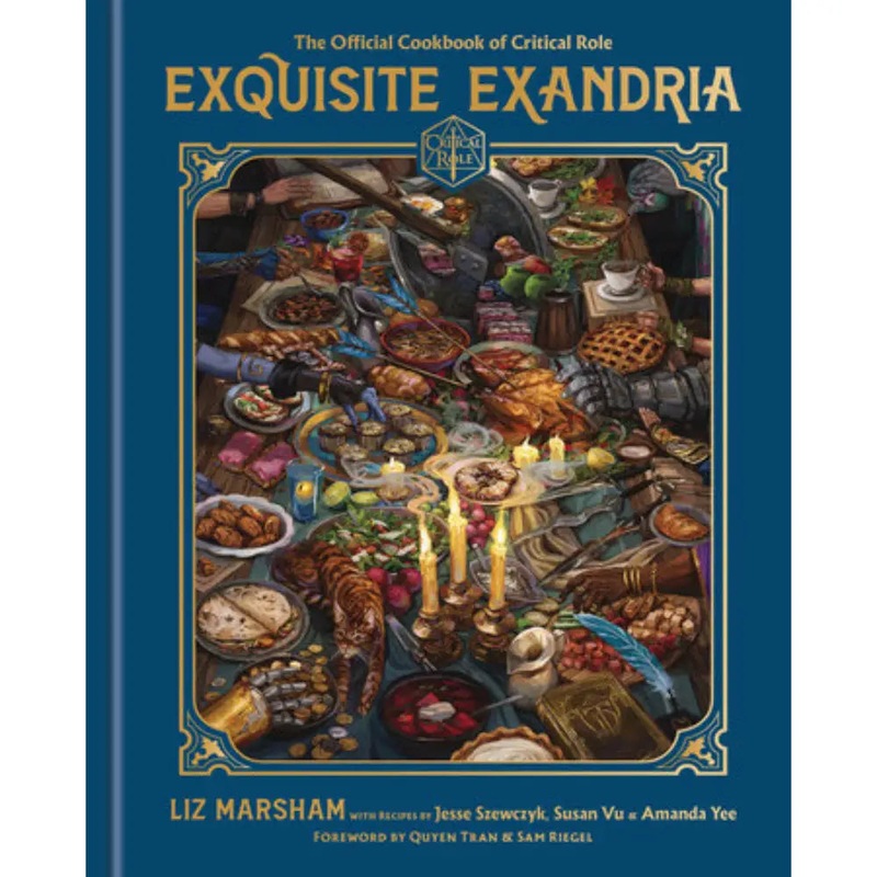 Exquisite Exandria: The Official Cookbook of Critical Role (Hardcover)