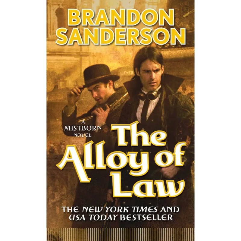 The Alloy of Law (A Mistborn Novel) (Paperback)