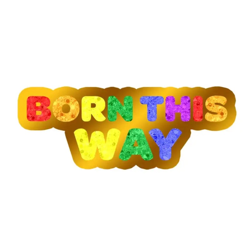 Pride Born This Way Enamel Pin