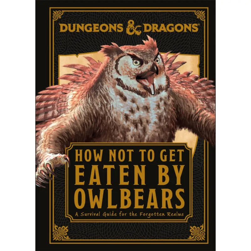 How Not to Get Eaten by Owlbears (Hardcover)